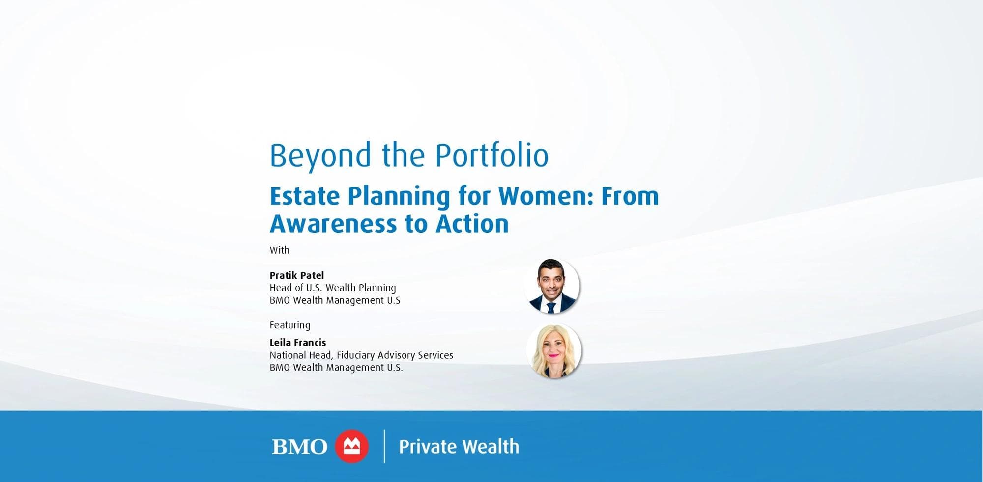 Beyond the Portfolio Estate Planning for Women: From Awareness to Action